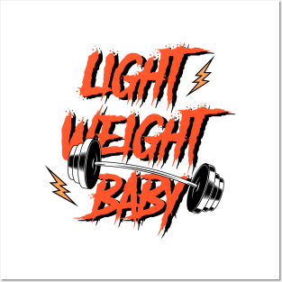 Light weight baby Posters and Art